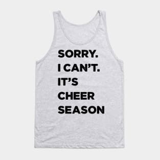 Cheer season - Sorry Can’t Cheer Season Tank Top